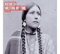 Kosheen - Wasting My Time [CD 2]