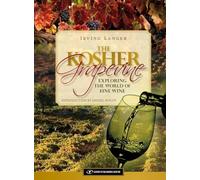 Kosher Grapevine: Exploring the World of Fine Wine