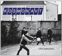 Kosmonavt - Var Bakgard