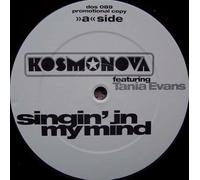 Kosmonova - Singin' in my mind (1998, feat. Tania Evans) / Vinyl Maxi Single [Vinyl 12'']
