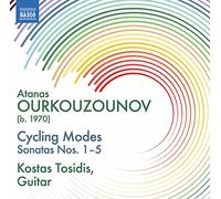 Kostas Tosidis – Atanas Ourkouzounov: Cycling Modes – Sonatas Nos. 1–5 – CD – NAXOS