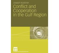 Kostiner - Conflict and Cooperation in the Gulf Region - New paperback - X555z