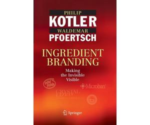 Kotler - Ingredient Branding Making the Invisible Visible - New pape - X555z