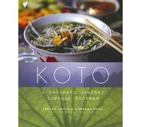 Koto: A Culinary Journey Through Vietnam