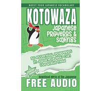 Kotowaza, Japanese Proverbs and Sayings