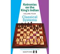 Kotronias on the King's Indian Vol 4