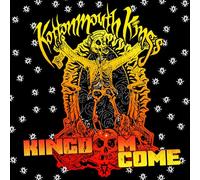 Kottonmouth Kings – Kingdom Come – 2CD