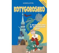 Kotygoroshko: A Bilingual Ukrainian-English Folk Tale for Children with Full-Color Illustrations (Stories from Ukraine)