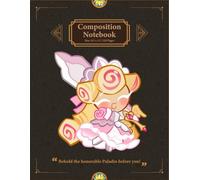 Kouign-Amann Cookie Composition Notebook: Kingdom Run Journal with 120 wide ruled pages in a large 8.5 x 11 for school notes and everyday planning