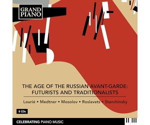 Koukl/Solovieva/Stewart - The Age of the Russian Avant-Garde: Futurists and Traditionalists