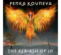 Rebirth of Id (osc) - Penka Kouneva Compact Disc