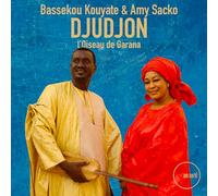 Kouyate, Bassekou & Sacko, Amy - Djudjon, l'Oiseau de Garana