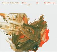 Kouyate, Soriba - Live In Montreux