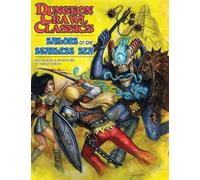 Kovacs, Doug - Dungeon Crawl Classics #67: Sailors on the Starless Sea - Hardcover Edition (DCC DUNGEON CRAWL CLASSICS)