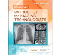 Kowalczyk's Pathology for Imaging Technologists