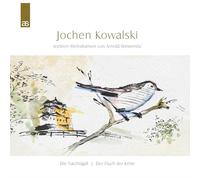 Kowalski, Jochen - Die Nachtigall / der Fluch der Kröte