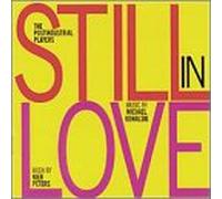 Kowalski, M. - Still in Love-Chamber Music Drama
