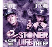 Kowichi & DJ Ty-Koh - Stoner Life [Japan LTD CD] PCD-18020