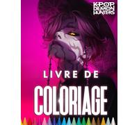 KP0P DE’M0NS X: Livre de coloriage Manga Fantasy Édition 2025