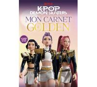 KPop Demon Hunters - Mon carnet Golden - Officiel