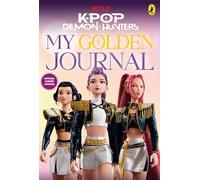 KPop Demon Hunters: My Golden Journal: Official Guided Journal