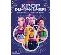 KPop Demon Hunters: The Official Poster Book
