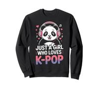 Kpop Just A Girl Who Loves K-Pop Music Panda South Korea Sweatshirt