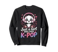 Kpop Just A Girl Who Loves K-Pop Music Panda South Korea Sweatshirt