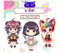 KPOP Malbuch: Süßes & Ästhetisches K-Pop Idol Ausmalbuch für Kinder, Teenager und Erwachsene | Entspannende Koreanische Pop-Art Seiten