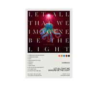 KQHSXYWSI Garbage Let All That We Imagine Be The Light Album Cover Canvas Poster Wall Art Decor Print Picture Paintings for Living Room Bedroom Decoration 12x18inch(30x45cm)