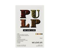 KQHSXYWSI Pulp We Love Life Album Cover Canvas Poster Bedroom Decor Landscape Office Room Decor Gift 24x36inch(60x90cm)