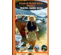 KRABI & TRANG SOLO FEMALE TRAVEL GUIDE 2026