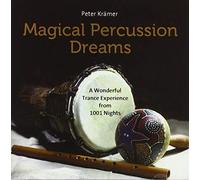 Kraemer, Peter - Magical Percussion Dreams