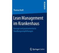 Kraft - Lean Management im Krankenhaus Konzept und praxisorientierte - P555z