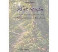 Kraft schöpfen: Ausmalbuch mit Affirmationen für neurodivergente Erwachsene (Neurofunken)