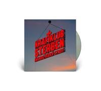 KraftcIub - S t e r b e n . I n . K a r I - M a r x - S t a d t … (Wenn ich tot bin, fang ich wieder an etc.)