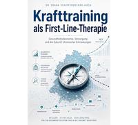 Krafttraining als First-Line-Therapie: - Gesundheitsökonomie, Versorgung und die Zukunft chronischer Erkrankungen (Fachpublikum)