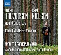 Kraggerud/Malmo So/Engeset - HALVORSEN/NIELSEN: VIOLIN CONCERTOS, SVENDSEN Romance