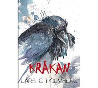 Kråkan: Mellan minne och verklighet