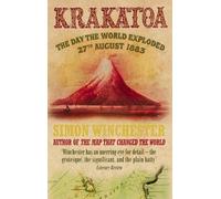 Krakatoa: The Day the World Exploded: August 27, 1883