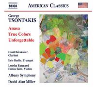 Krakauer/Albany So/Miller - George Tsontakis: Anasa, True Colors, Unforgettable