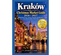 Kraków Christmas Market Guide 2026 / 2027: Real Hotel Prices, Honest Planning, and Why the City Deserves More Than a Day