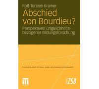 Kramer - Abschied von Bourdieu Perspektiven ungleichheitsbezogener - X555z