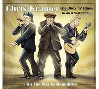 KRAMER,CHRIS & BEAT - On The Way To Memphis