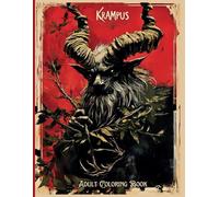 Krampus - Horror Coloring Book for Adults: Christmas and Halloween Collide in this Festive Activity Book (Horror Coloring Books)