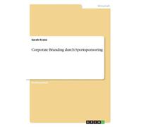 Kranz - Corporate Branding durch Sportsponsoring - paperback or softba - G555z