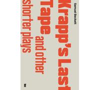 Krapp's Last Tape and Other Shorter Plays