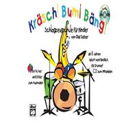 Krasch Bum Bang: Schlagzeugschule fur Kinder, Satzer Sheet music.