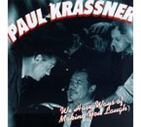 Krassner, Paul - We Have Ways of Making You Lau