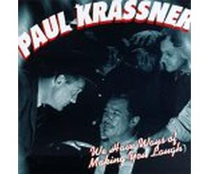 Krassner, Paul - We Have Ways of Making You Lau